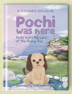 Pochi Was Here Pochi Visits the Land of the Rising Sun K Richard Douglas Barnes and Noble Amazon Books a Million Powells
